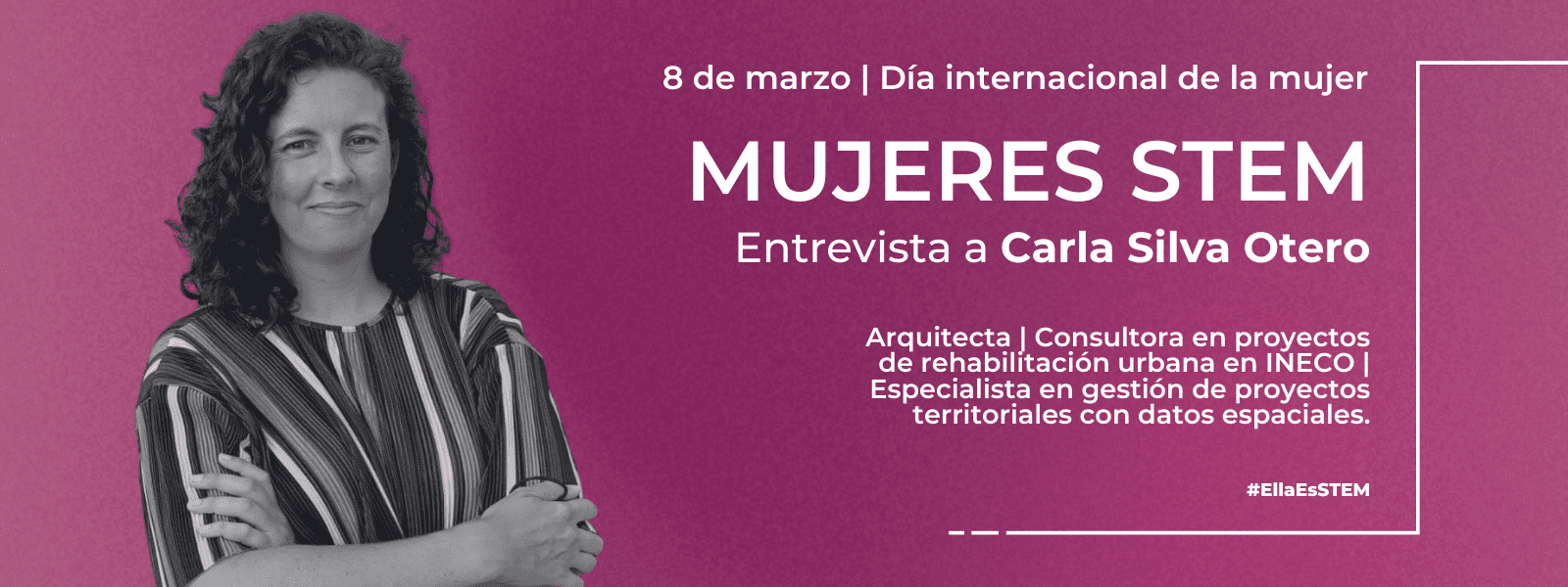 Entrevista EllaEsSTEM Carla Silva